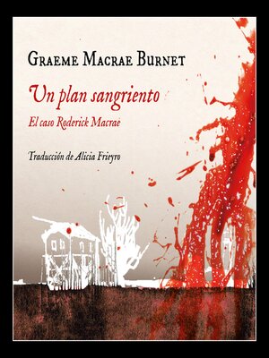 cover image of Un plan sangriento. El caso Roderick Macrae